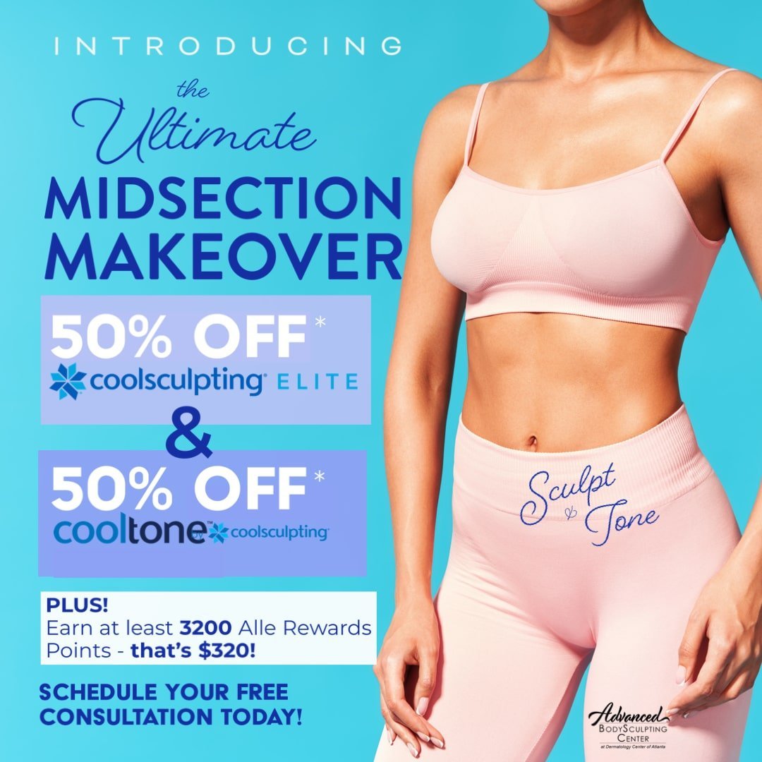 Ultimate Midsection Makeover half off coolsculpting elite and cooltone dermatology center of atlanta advanced bodysculpting center