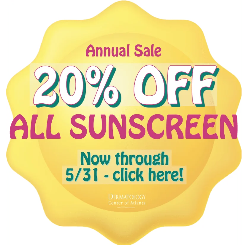 dermatology center of atlanta Annual Sunscreen Sale Happening Now